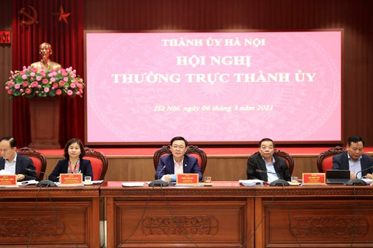 Thường trực Thành ủy Hà Nội thảo luận về dự thảo 6 chương trình công tác toàn khóa