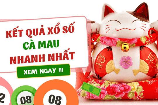 XSCM 8/3 - Xổ số Cà Mau 8/3 - Xổ số kiến thiết Cà Mau 8/3/2021
