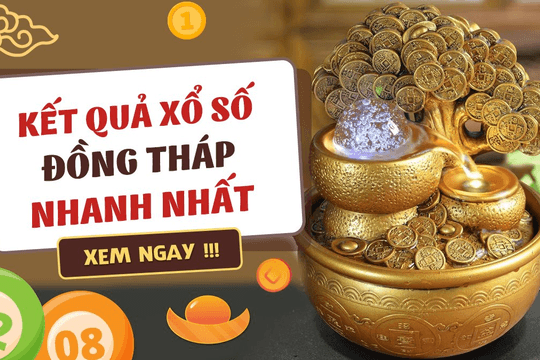 XSDT 8/3 - Xổ số Đồng Tháp 8/3 - Xổ số kiến thiết Đồng Tháp 8/3/2021