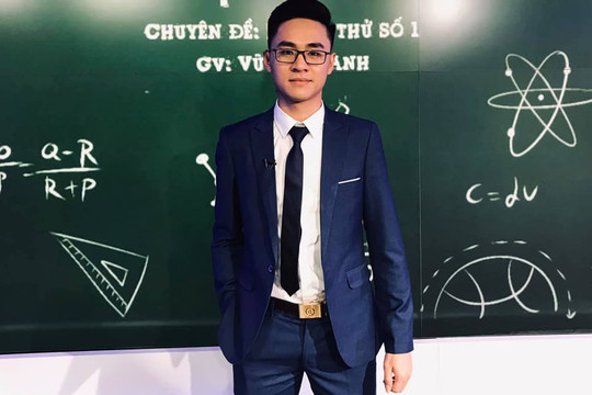 Thầy giáo Vật Lý Vũ Tuấn Anh và niềm đam mê tận tâm với nghề nhà giáo