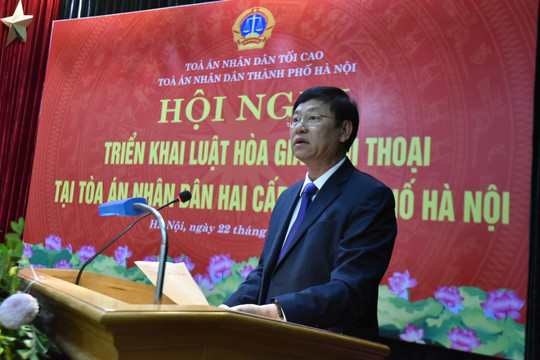 TAND hai cấp TP Hà Nội đưa Luật Hòa giải, đối thoại vào thực tiễn cuộc sống