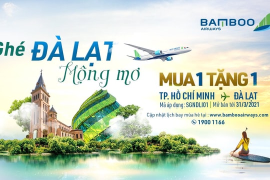 Bamboo Airways tung loạt ưu đãi “kép” cho khách bay thẳng TP HCM – Đà Lạt