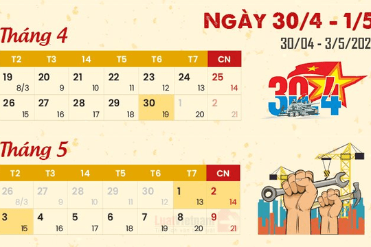 Chi tiết lịch nghỉ lễ Giỗ Tổ Hùng Vương, 30/4 và 1/5