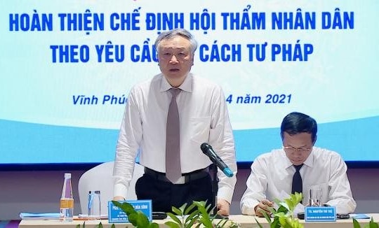 Hội thảo Hoàn thiện chế định Hội thẩm nhân dân và Đổi  mới tổ chức bộ máy của TAND