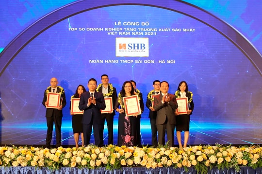 SHB tiếp tục được vinh danh Top 50 doanh nghiệp tăng trưởng xuất sắc nhất Việt Nam