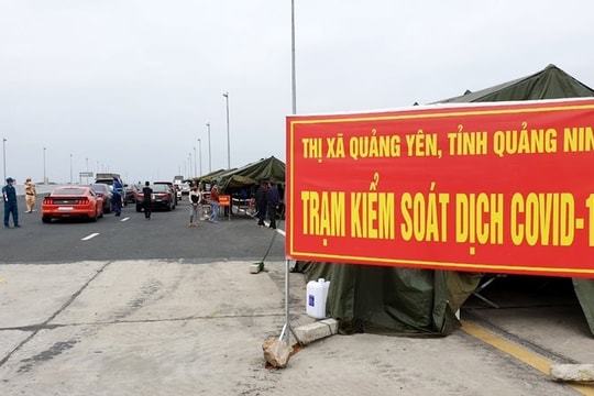 Quảng Ninh tổ chức lại các chốt kiểm soát Covid-19