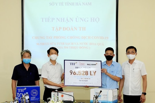 Tập đoàn TH trao tặng Hà Nam, Vĩnh Phúc hơn 145.000 sản phẩm đồ uống tốt cho sức khỏe, chung tay chống dịch COVID-19