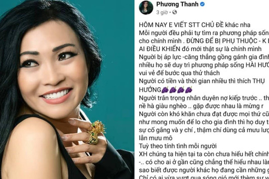 Phương Thanh bất ngờ chia sẻ phương pháp sống của mình: “Đừng để bị phụ thuộc, không bị ai điều khiển”