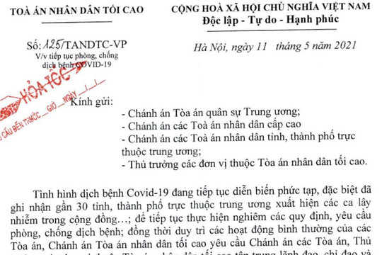 Tòa án nhân dân tối cao ban hành công văn hỏa tốc về phòng, chống Covid-19