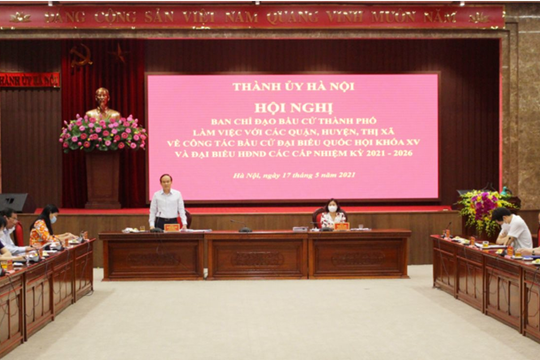 Hà Nội: Tập trung cao độ, toàn lực đảm bảo tổ chức thành công cuộc bầu cử