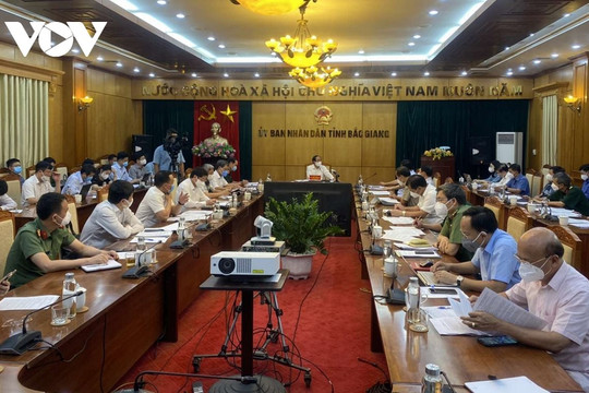 Tập trung đẩy lùi dịch COVID-19 tại Bắc Giang trong thời gian sớm nhất