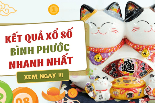 XSBP 12/6 - Xổ số Bình Phước 12/6 - Xổ số kiến thiết Bình Phước 12/6/2021