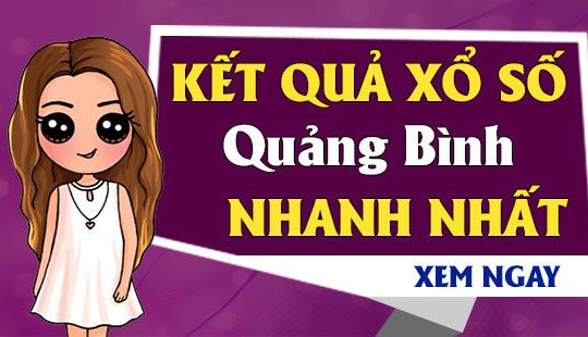 XSQB 24/6- KQXSQB 24/6 - Kết quả xổ số Quảng Bình ngày 24 tháng 6 năm 2021