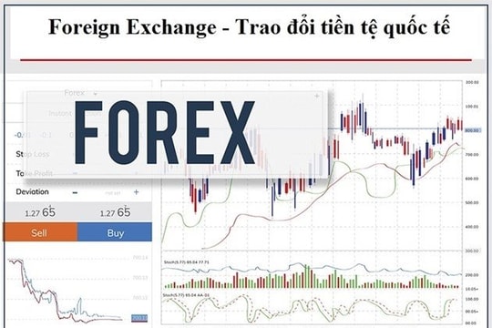“Chơi Forex”: Trò biến tướng đa cấp tiếp tay cho hoạt động phi pháp