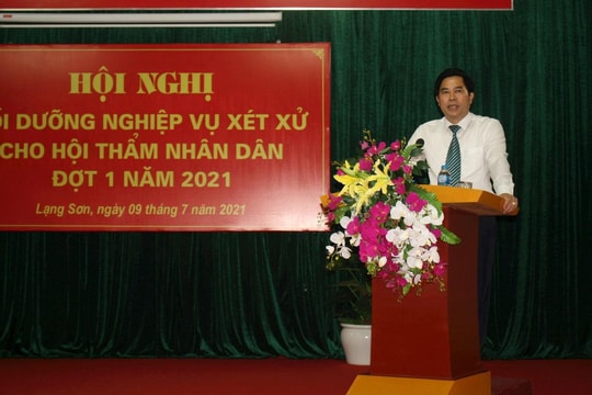 TAND tỉnh Lạng Sơn tổ chức Hội nghị bồi dưỡng nghiệp vụ xét xử cho Hội thẩm nhân dân