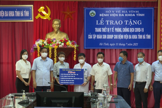 Sun Group trao tặng trang thiết bị y tế hỗ trợ điều trị Covid-19 trị giá hơn 31 tỷ đồng cho Hà Tĩnh