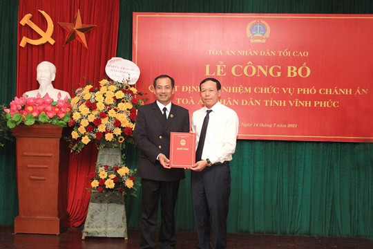 Công bố quyết định bổ nhiệm Phó Chánh án TAND tỉnh Vĩnh Phúc