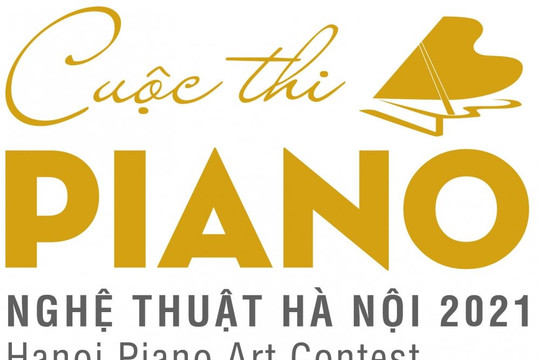 Cuộc thi Piano Nghệ thuật Hà Nội 2021 - Ươm mầm tài năng trẻ