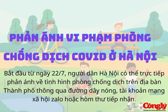 Người dân Hà Nội có thể phản ánh vi phạm phòng, chống dịch như thế nào?