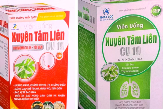 Bộ Y tế cảnh báo 2 thực phẩm bảo vệ sức khỏe Xuyên Tâm Liên giả mạo