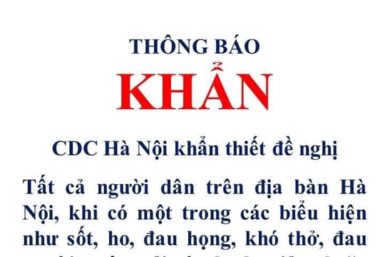 Hà Nội kêu gọi người dân khai báo y tế, đặc biệt là khi ho, sốt