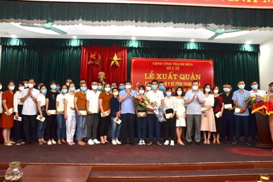 Thanh Hóa: 122 bác sỹ, nhân viên y tế lên đường chi viện các tỉnh phía Nam