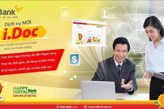 HDBank tiên phong triển khai dịch vụ chuyển chứng từ trực tuyến I.Doc