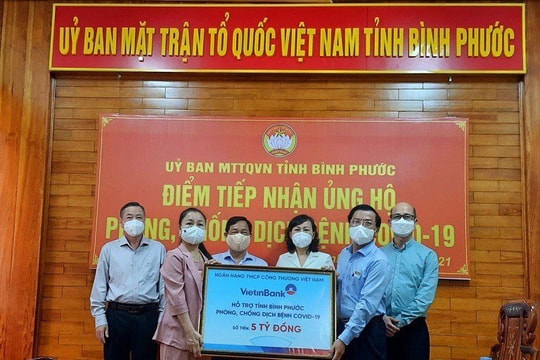 VietinBank ủng hộ 5 tỷ đồng cho Bình Phước phòng, chống dịch COVID-19