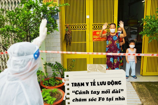 Trạm y tế lưu động - “Cánh tay nối dài” chăm sóc F0 tại nhà
