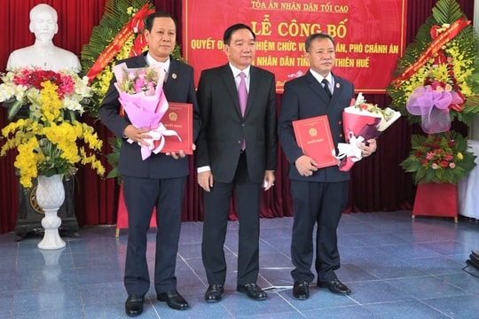 Trao Quyết định bổ nhiệm Chánh án, Phó Chánh án TAND tỉnh Thừa Thiên Huế