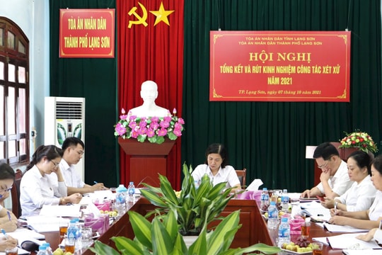 TAND thành phố Lạng Sơn tổng kết và rút kinh nghiệm công tác xét xử năm 2021