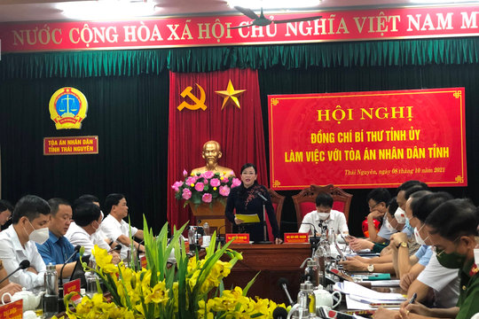 Bí thư tỉnh ủy Thái Nguyên làm việc với TAND tỉnh
