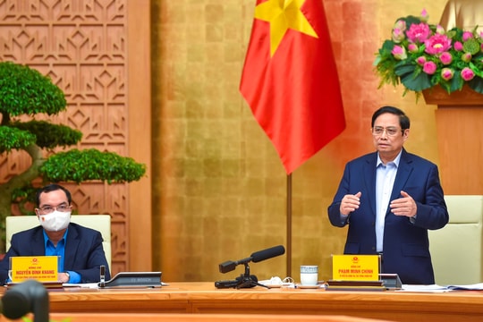Thủ tướng: Sớm đưa người lao động trở lại doanh nghiệp sản xuất an toàn