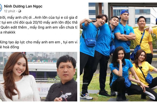 Đây là lí do Lan Ngọc không dám đòi quà Trường Giang vào ngày 20/10 nhưng lại bị nghi cho đàn anh ra rìa