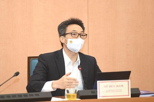 Phó Thủ tướng Vũ Đức Đam đề nghị Hà Nội thí điểm cách ly và điều trị F1, F0 tại nhà
