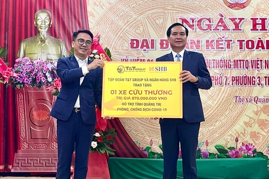 T&T Group và SHB trao tặng xe cứu thương hỗ trợ Quảng Trị - Quảng Bình chống dịch 