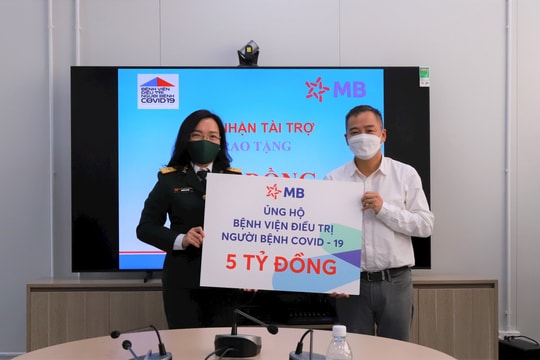 MB ủng hộ 5 tỷ đồng cho Bệnh viện điều trị người bệnh COVID-19
