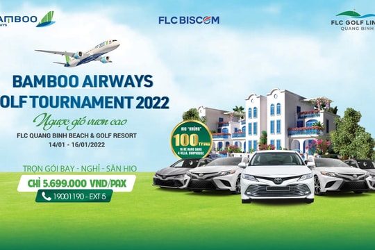 Bamboo Airways Golf Tournament mở màn chuỗi giải đấu lớn năm 2022 của Bamboo Airways với giải HIO khủng 100 tỷ đồng