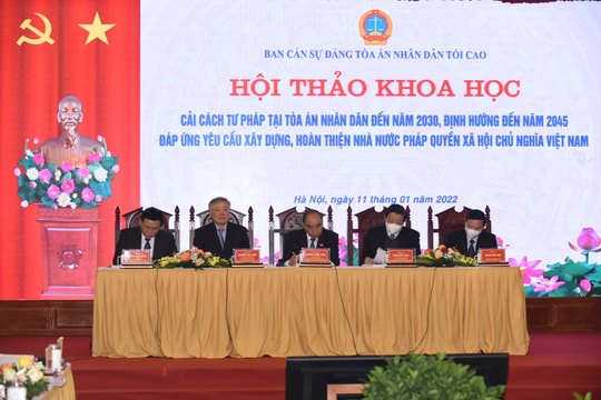 Cải cách tư pháp cần đảm bảo sự độc lập của Tòa án