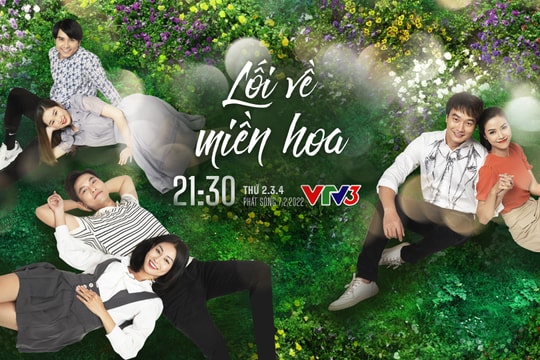 Phim "Lối về miền hoa" thế sóng “Thương ngày nắng về” trong những ngày đầu năm mới