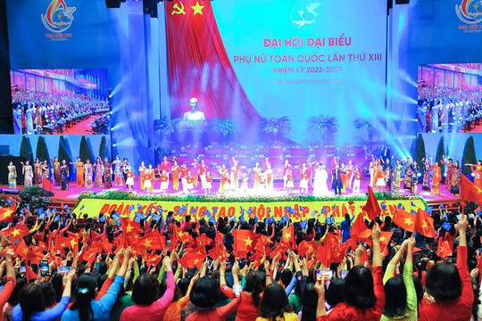 Đại hội đại biểu phụ nữ toàn quốc lần thứ XIII chính thức khai mạc 