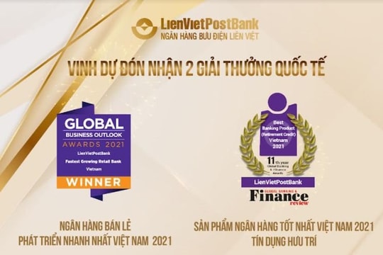 LienVietPostBank vinh dự nhận 2 giải thưởng quốc tế uy tín