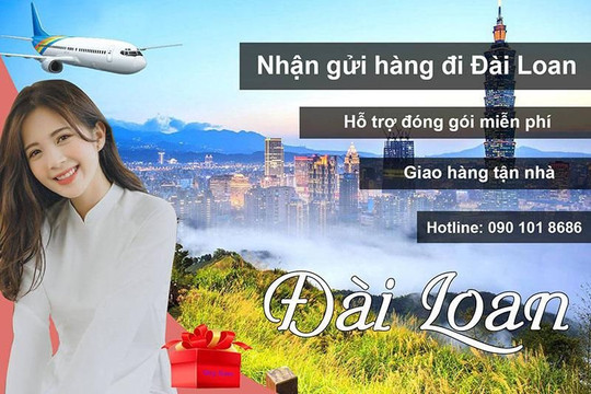 ‏Gửi hàng sang Đài Loan phí thấp nhất chỉ từ 130k/kg, hàng bay nhanh‏