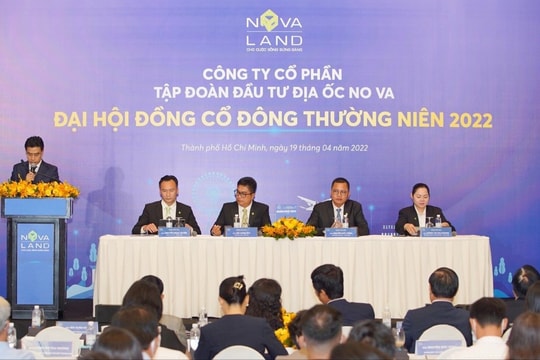 ĐHĐCĐ Novaland năm 2022 – Tập trung ngành nghề cốt lõi, hợp lực phát triển hệ sinh thái, đảm bảo đà tăng trưởng bền vững