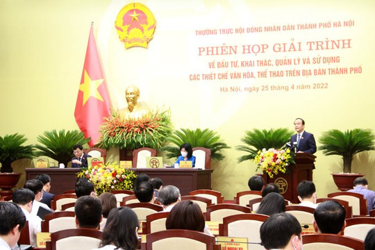 Hà Nội khai mạc phiên họp giải trình về việc đầu tư, khai thác, quản lý và sử dụng các thiết chế văn hóa, thể thao