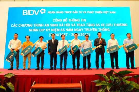 BIDV công bố các chương trình an sinh xã hội ﻿﻿nhân dịp kỷ niệm 65 năm ngày thành lập