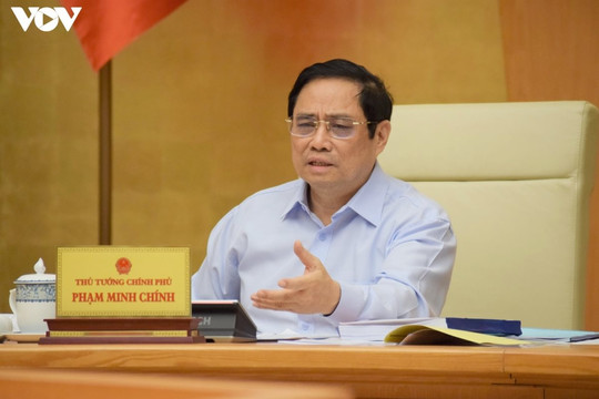 Thủ tướng: Xem xét điều chỉnh biện pháp phòng, chống dịch COVID-19; kiểm soát tình trạng thuốc giả