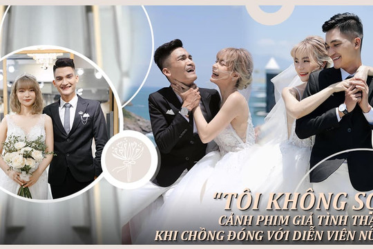 Bà xã Mạc Văn Khoa: 'Tôi không sợ cảnh phim giả tình thật khi chồng đóng cùng diễn viên nữ'