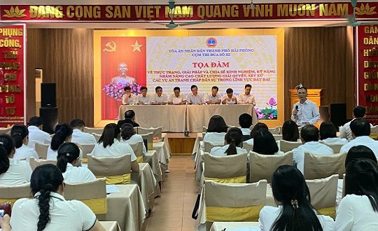 TAND TP. Hải Phòng: Tọa đàm chia sẻ kinh nghiệm, kỹ năng giải quyết án dân sự về đất đai 