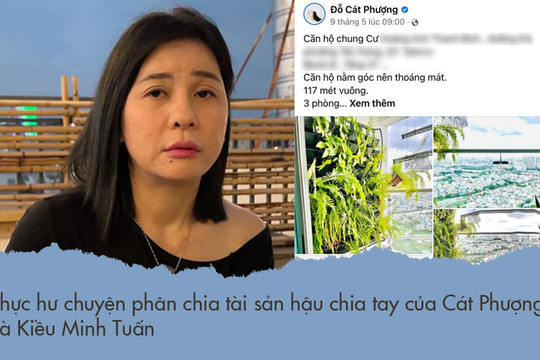 Thực hư chuyện phân chia tài sản hậu chia tay của Cát Phượng và Kiều Minh Tuấn
